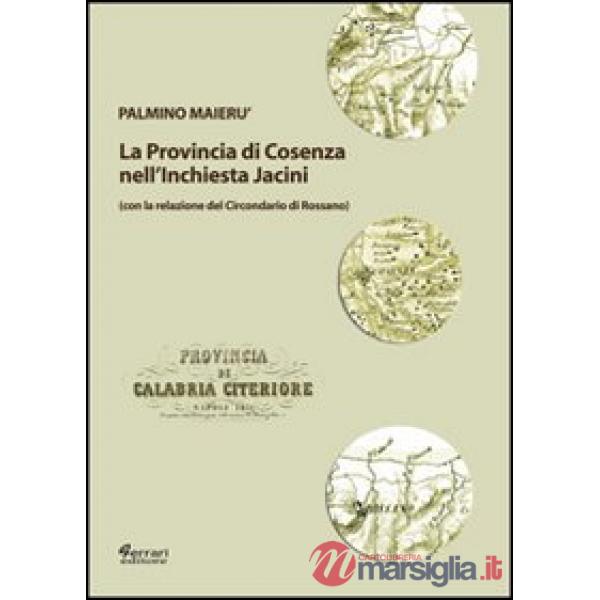 Provincia di Cosenza nell'inchiesta Jacini (La)