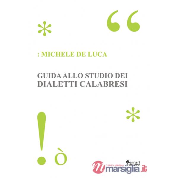 Guida allo studio dei dialetti calabresi