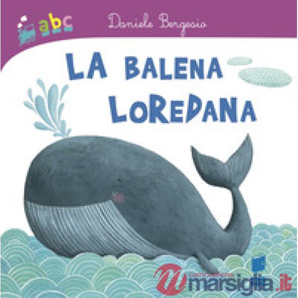 Balena Loredana (La)