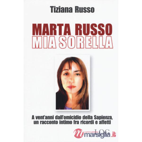 Marta Russo, mia sorella