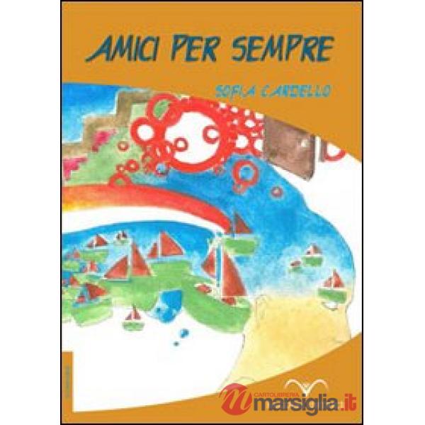 Amici per sempre