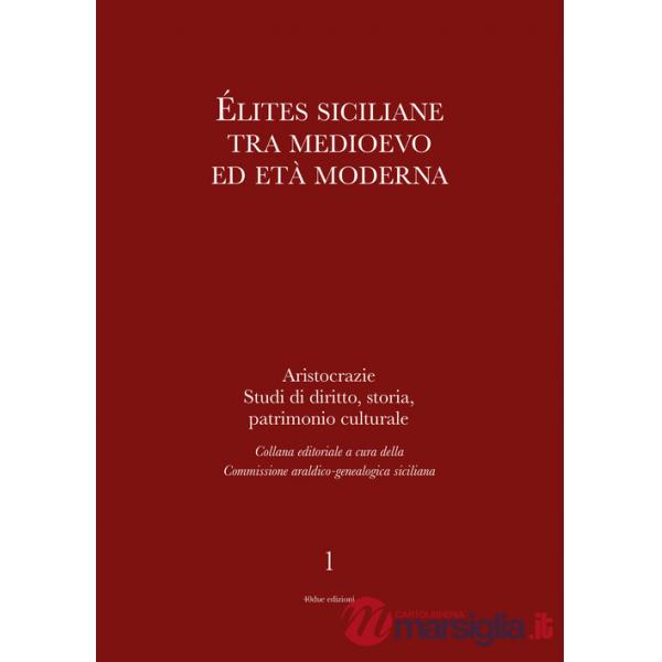 Élites siciliane tra Medioevo ed Età Moderna