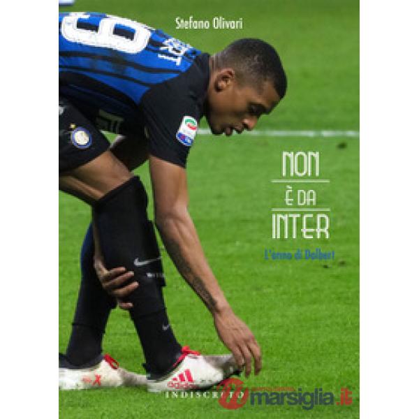 Non è da Inter. L'anno di Dalbert