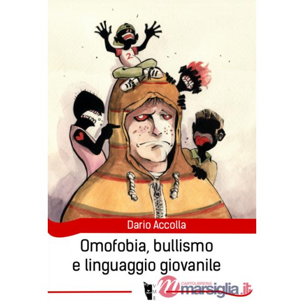 Omofobia, bullismo e linguaggio giovanile