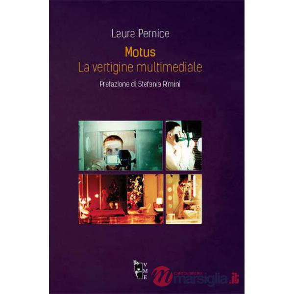 Motus. La vertigine multimediale