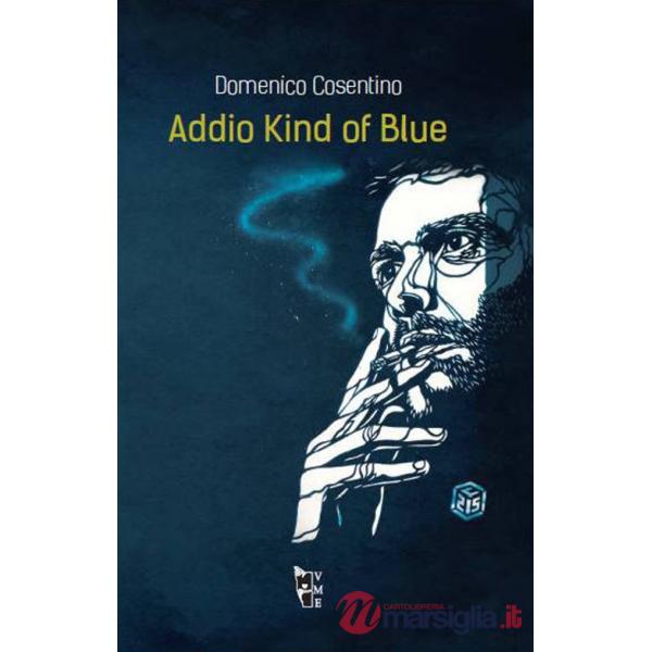 Addio Kind of blue