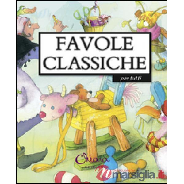 Favole classiche. Ediz. illustrata