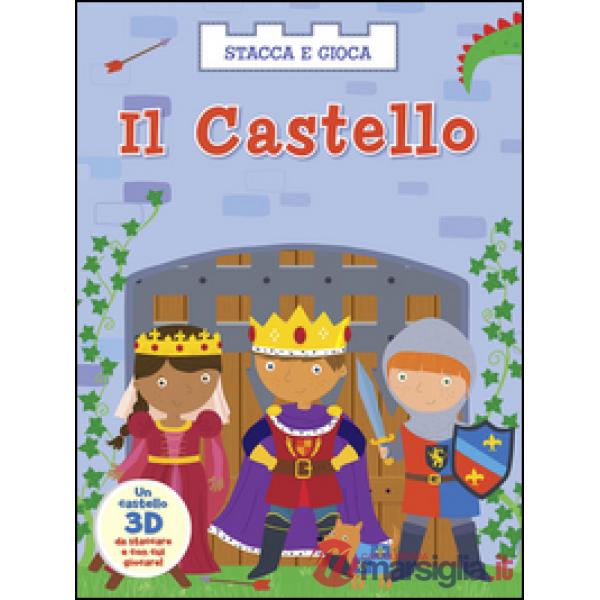 Castello. Stacca e gioca. Ediz. illustrata (Il)