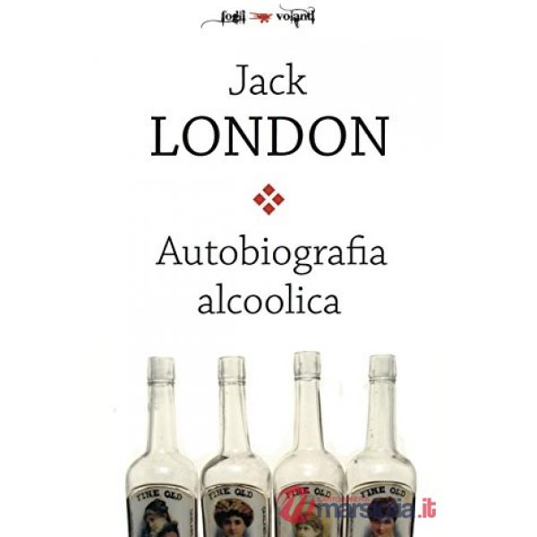 Autobiografia alcoolica