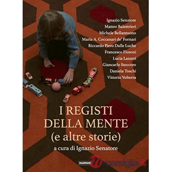 Registi della mente (e altre storie) (I)