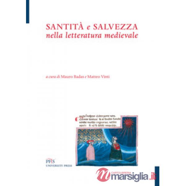 Santità e salvezza nella letteratura medievale