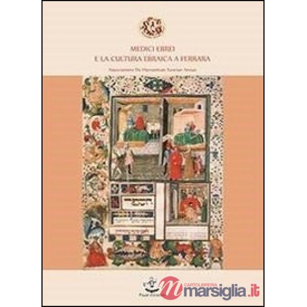 Medici ebrei e la cultura ebraica a Ferrara