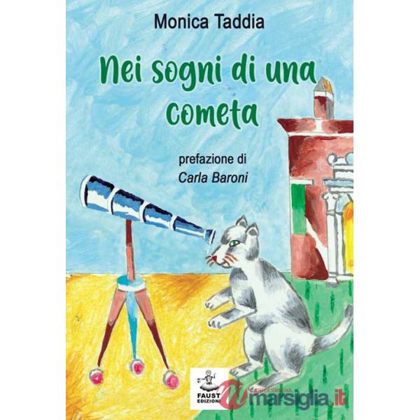 Nei sogni di una cometa