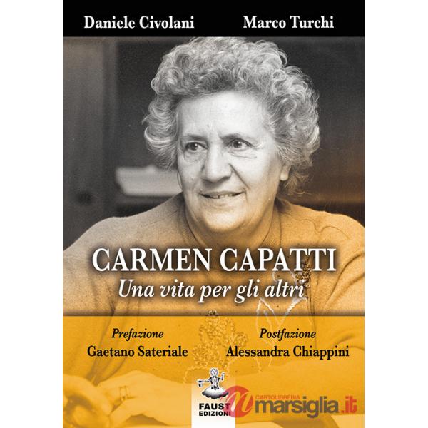 Carmen Capatti. Una vita per gli altri