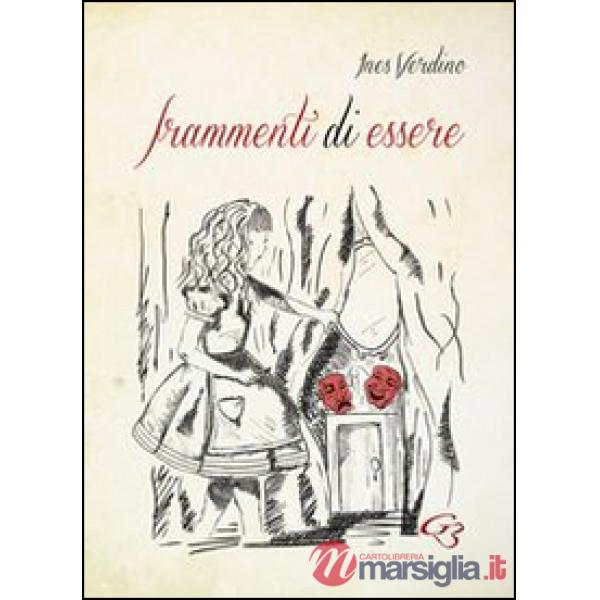 Frammenti di essere