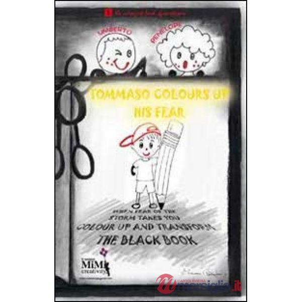 Tommaso colours up his fear. The coloured book of emotions