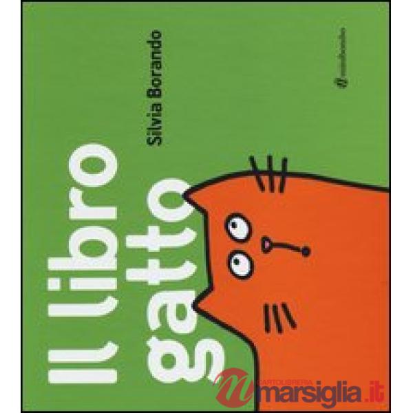 Libro gatto. Ediz. illustrata (Il)