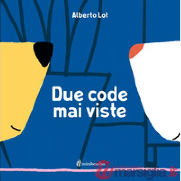 Due code mai viste. Ediz. illustrata