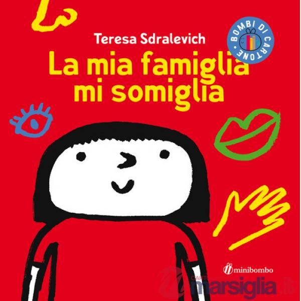 Mia famiglia mi somiglia (La)