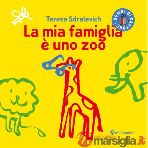 Mia famiglia è uno zoo (La)
