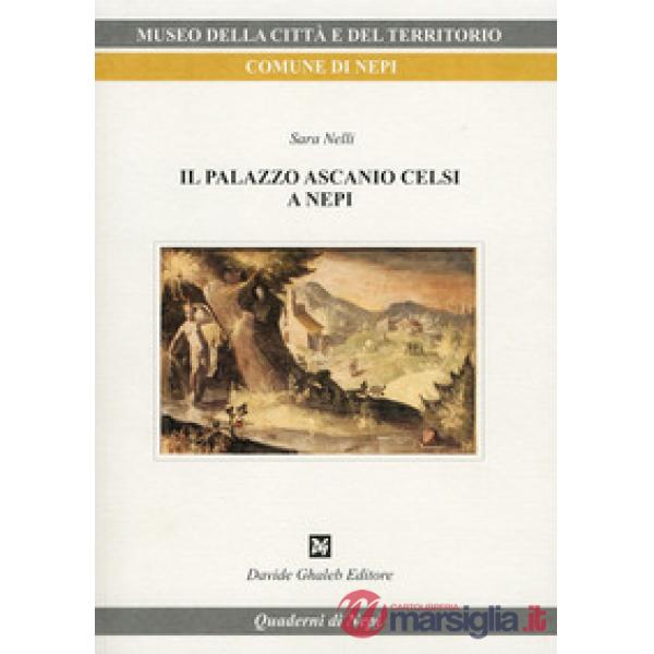 Palazzo Ascanio Celsi a Nepi (Il)