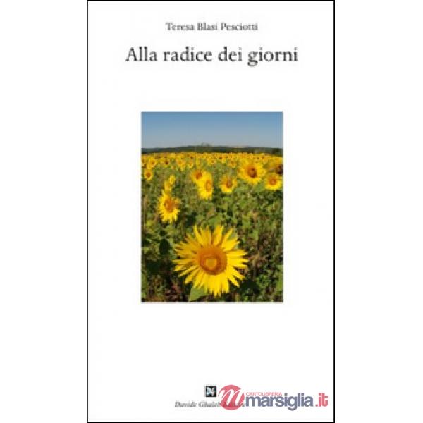 Alla radice dei giorni
