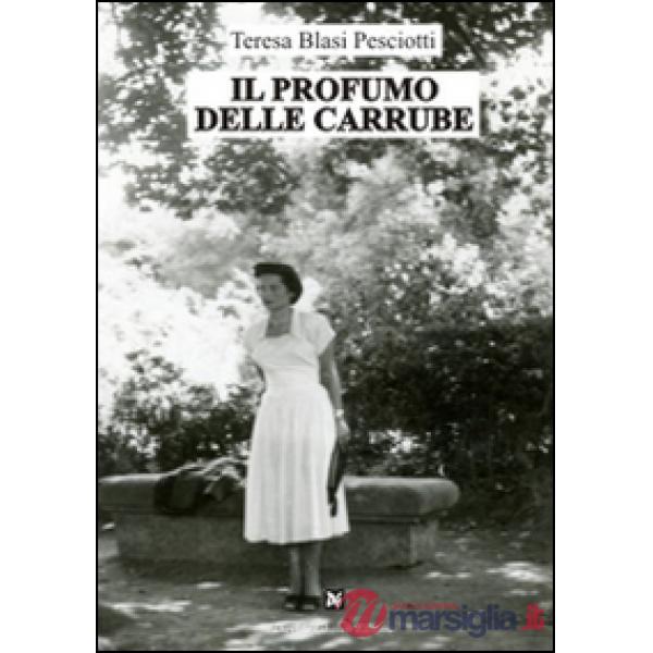 Profumo delle carrube (Il)