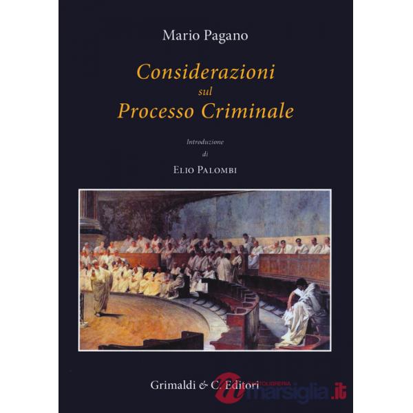 Considerazioni sul processo criminale