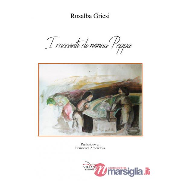 Racconti di nonna Peppa (I)