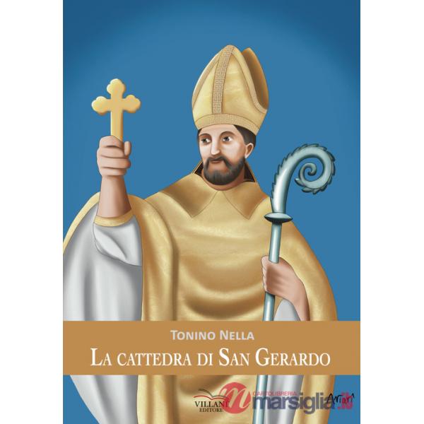 Cattedra di S. Gerardo (La)