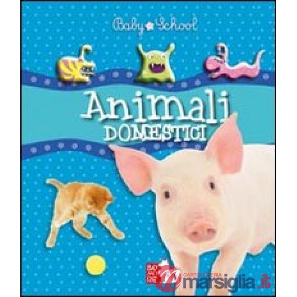 Animali domestici. Ediz. illustrata