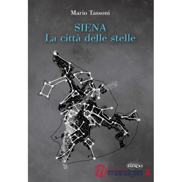 Siena la città delle stelle