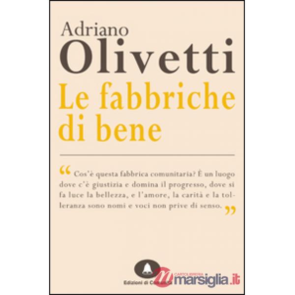 Fabbriche di bene (Le)