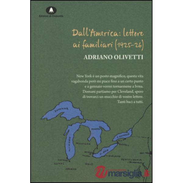 Dall'America: lettere ai familiari (1925-26)