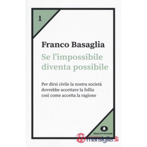 Se l'impossibile diventa possibile