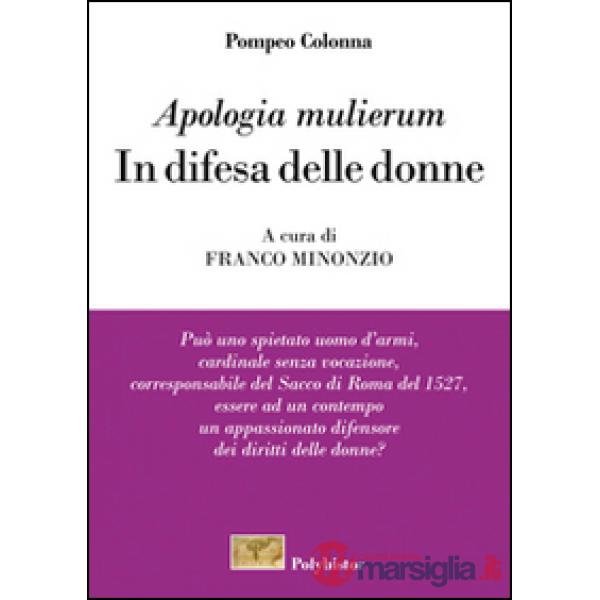 «Apologia mulierum». In difesa delle donne