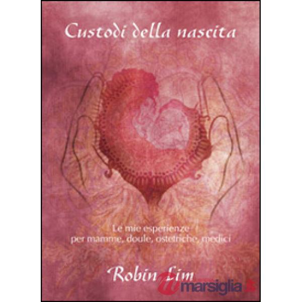 Custodi della nascita