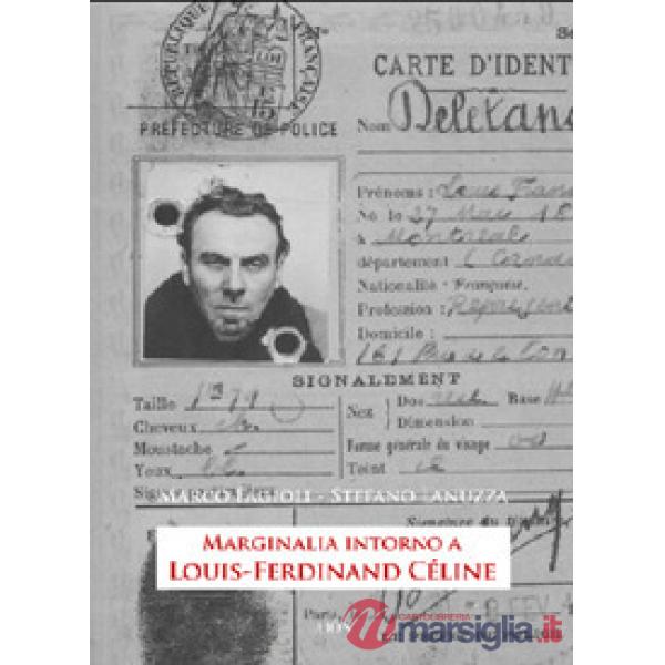 Marginalia intorno a Louis-Ferdinand Céline