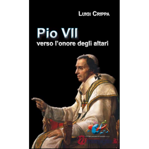 Pio VII verso l'onore degli altari