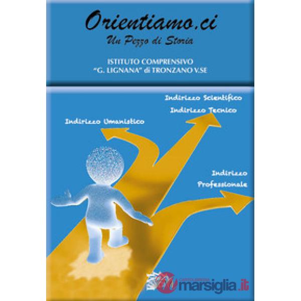Orientiamo.ci. Un pezzo di storia