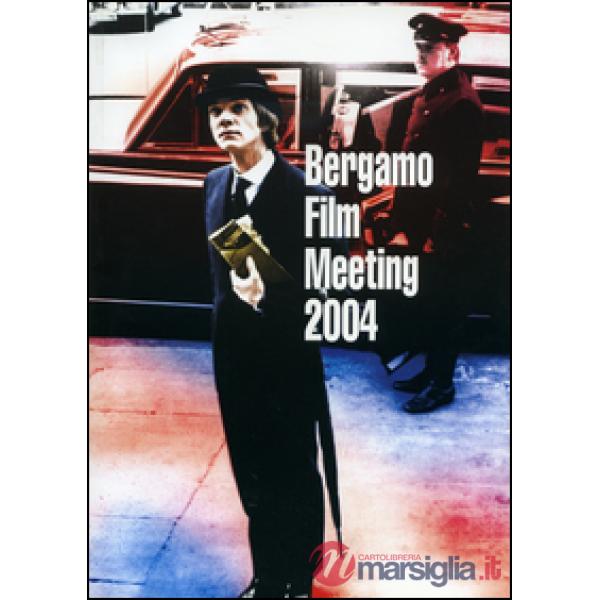 Catalogo generale Bergamo Film Meeting 2004