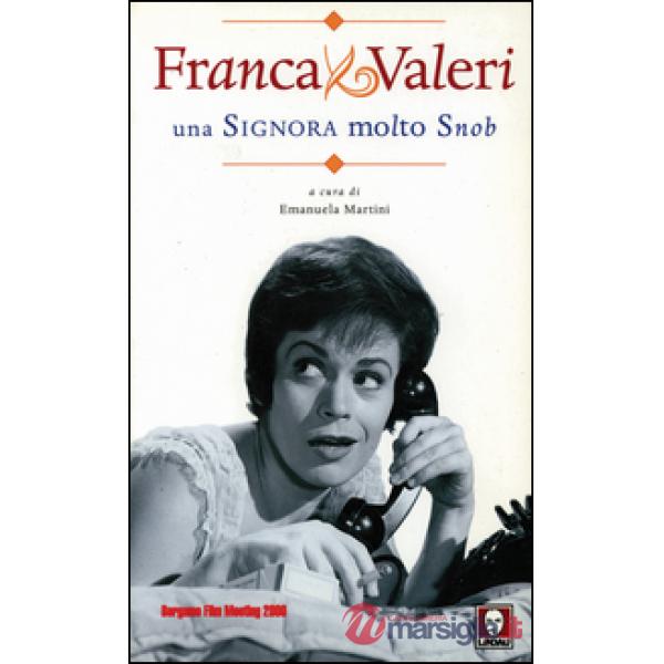 Franca Valeri. Una signora molto snob