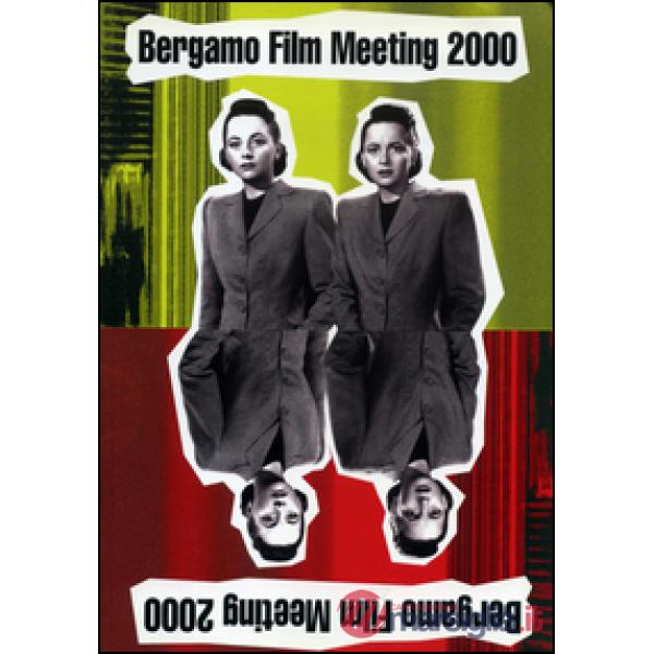 Catalogo generale Bergamo Film Meeting 2000