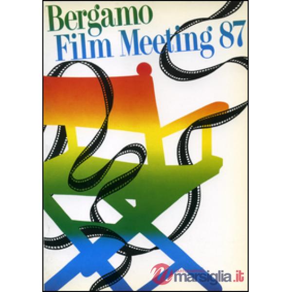 Catalogo generale Bergamo Film Meeting 1987
