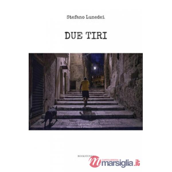 Due tiri