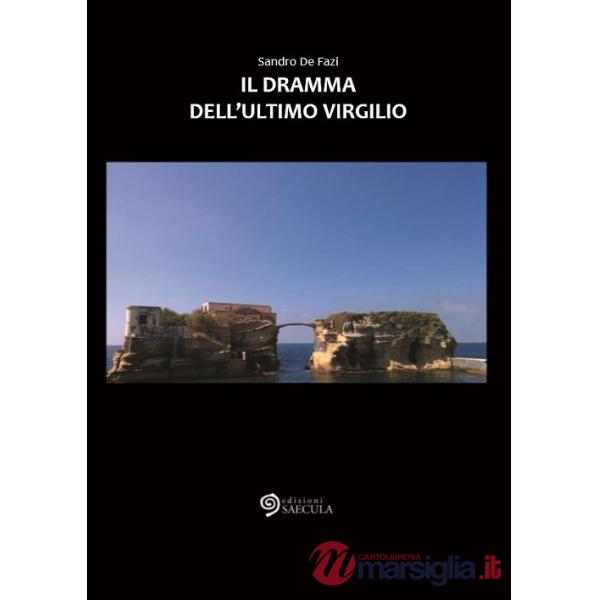 Il dramma dell'ultimo Virgilio