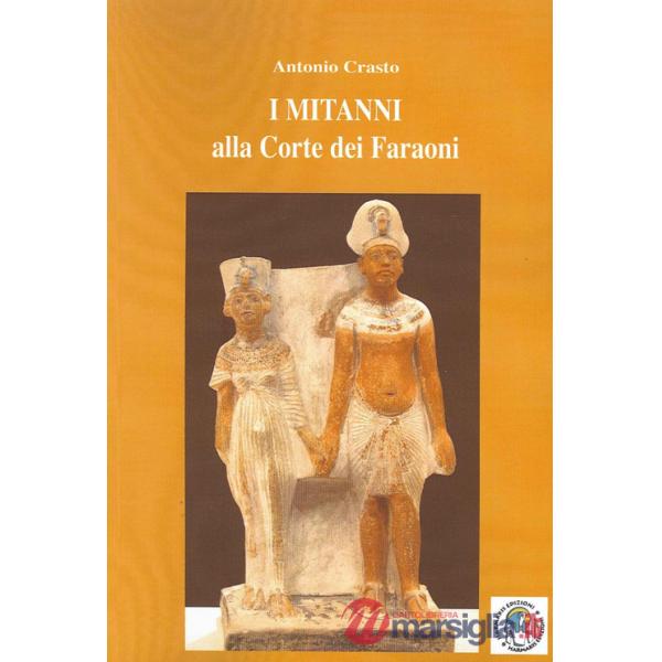 I mitanni alla corte del faraone