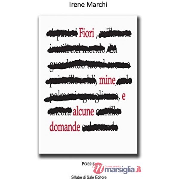Fiori, mine e alcune domande