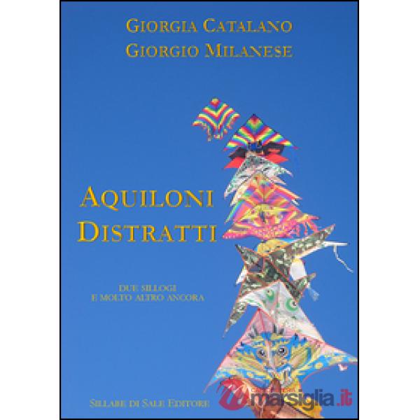 Aquiloni distratti
