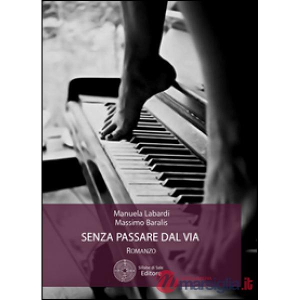 Senza passare dal via